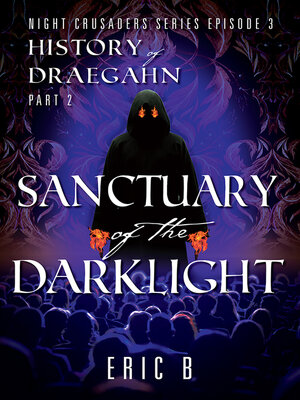 cover image of Sanctuary of the DarkLight